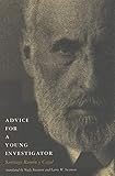 Advice for a Young Investigator (A Bradford Book)