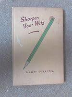 Sharpen Your Wits B0044N5EGE Book Cover