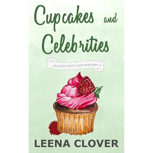 Cupcakes and Celebrities | Leena Clover episode artwork