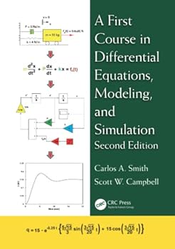 Hardcover A First Course in Differential Equations, Modeling, and Simulation Book
