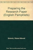 Preparing the Research Paper 0030095255 Book Cover