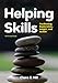 Helping Skills: Facilitating Exploration, Insight, and Action