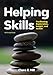 Helping Skills: Facilitating Exploration, Insight, and Action