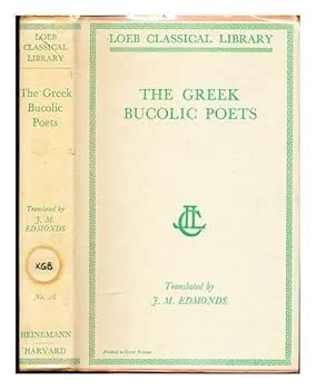 Hardcover THE GREEK BUCOLIC POETS With an English Translation Book