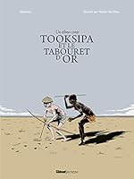 Tooksipa et le tabouret d'or 2940446504 Book Cover