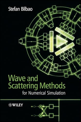 Wave and Scattering Methods For Numerical Simulation view 2
