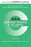 Concentrate Q&A Human Rights and Civil Liberties 2e: Law Revision and Study Guide (Concentrate Questions & Answers)