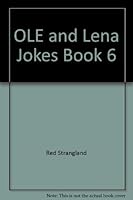 OLE and Lena Jokes, Book 6 (OLE & Lena Jokes) 1880104024 Book Cover