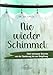 Nie wieder Schimmel: Fünf wirksame Schritte von der Sanierung bis zur Entgiftung nie zu günstig Kaufen-Nie wieder Schimmel: Fünf wirksame Schritte von der Sanierung bis zur Entgiftung