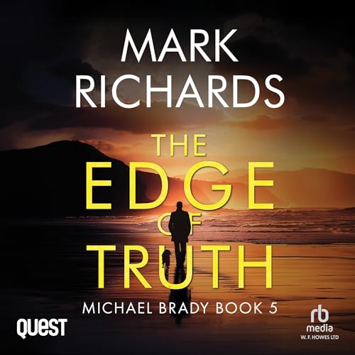 The Edge of Truth: A Yorkshire Coast Crime Thriller Audiolivro Por Mark Richards capa