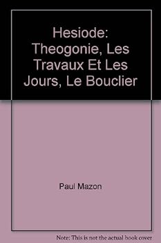 Hardcover Hesiode: Theogonie, Les Travaux Et Les Jours, Le Bouclier Book