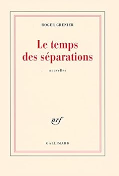 Paperback Le temps des séparations [French] Book