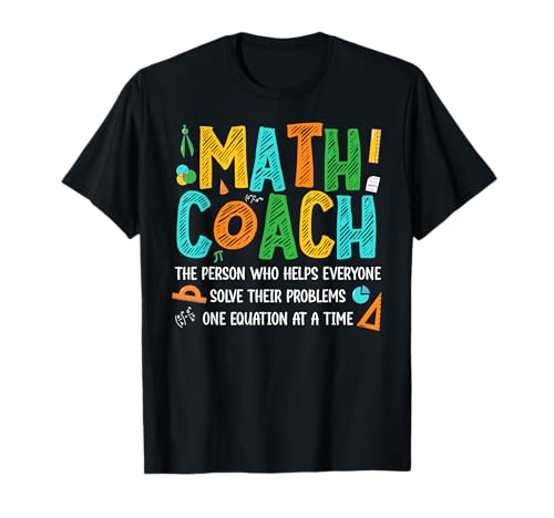 Math Coach Definition Instructional Math Coach T-Shirt