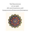 The Proceedings of the 23rd International Humanities Conference: ALL and Everything 2018
