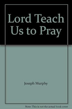 Paperback Lord Teach Us to Pray Book