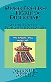 Mesob English - Tigrinya Dictionary: Mesob English - Tigrinya Dictionary