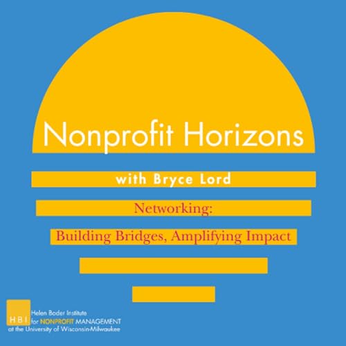 Networking: Building Bridges, Amplifying Impact