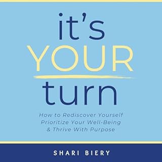 It's Your Turn Audiolibro Por Shari Biery arte de portada