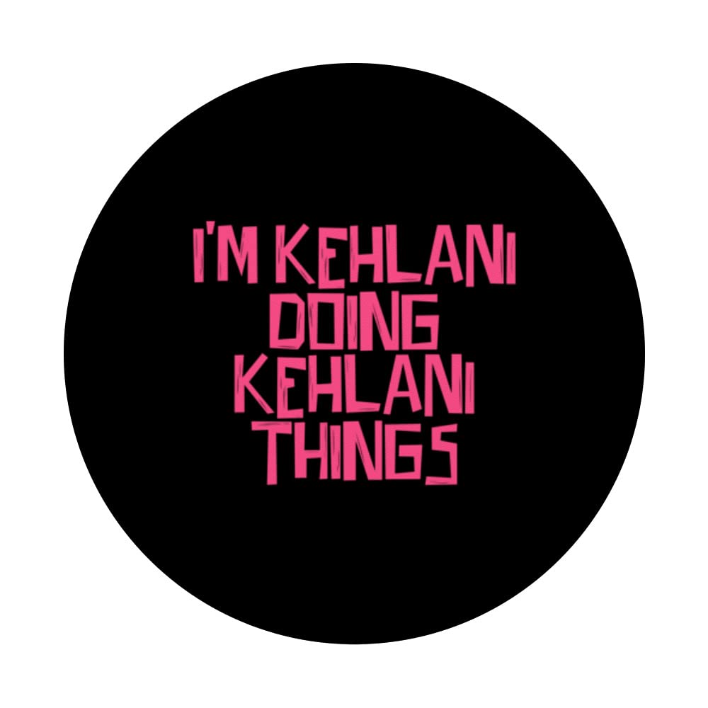 I'm Kehlani doing Kehlani things PopSockets Swappable PopGrip, Black - Image 3