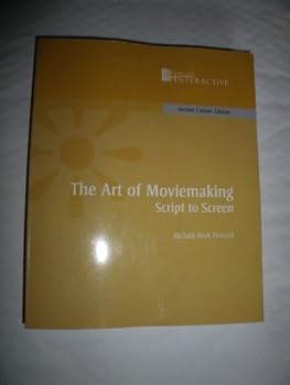 Paperback The Art of Moviemaking: Script to Screen (Second Custom Edition) Book