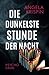 Produktbild Die dunkelste Stunde der Nacht: Eine Frau übt Selbstjustiz. Psychologischer Ostsee-Krimi und Liebesgeschichte.