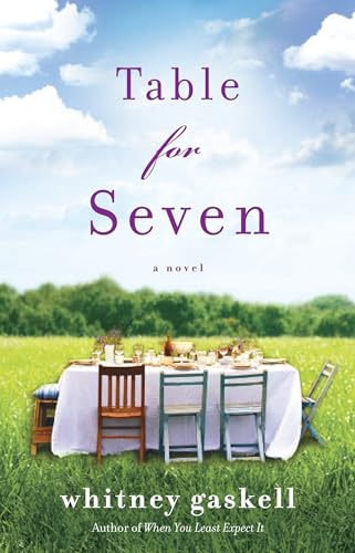 Table for Seven: A Novel