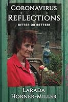 Coronavirus Reflections: Bitter or Better? 099661446X Book Cover