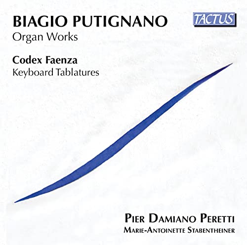 Organ Works, Codex Faenza: Keyboard Tablatures