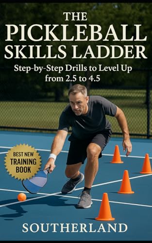 The Pickleball Skills Ladder: Step-by-Step Drills to Level Up from