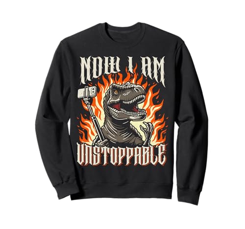 Ahora soy imparable, un divertido T-Rex usa un palo para selfies Cool Metal Sudadera