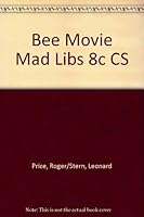Bee Movie Mad Libs 8c CS 0843124814 Book Cover