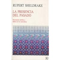 La Presencia del Pasado