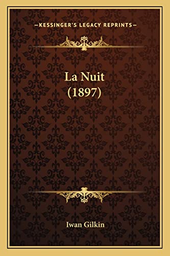 La Nuit (1897) (French Edition)