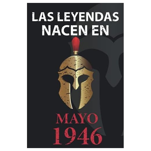 Las leyendas nacen en Mayo 1946: Regalo de cumpleaños perfecto para hombre y mujer de 75 años I Cita positiva , humor I Cuaderno , diario , libro de ... I Idea original para el 75 cumpleaños
