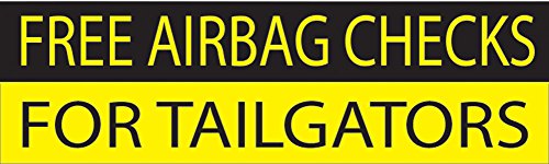 Rogue River Tactical 10in x 3in Large Funny Auto Decal Bumper Sticker Free Airbag Check for Tailgators Car Truck Boat RV (Airbag)