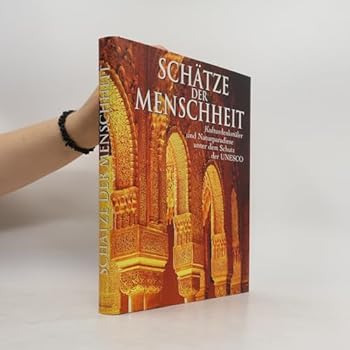 Hardcover Schätze der Menschheit [German] Book