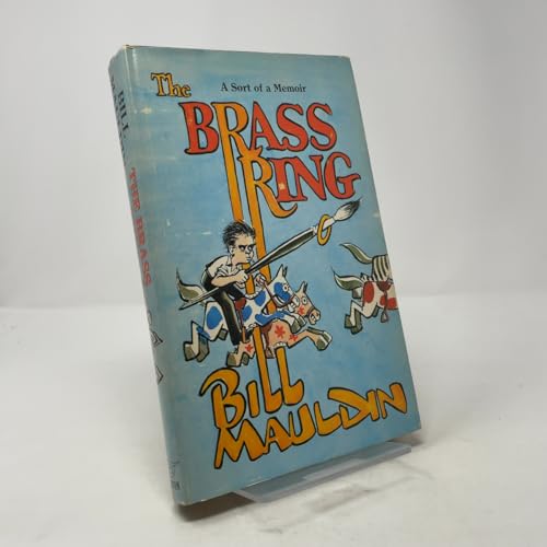 The Brass Ring, A Sort of Memoir 0393074633 Book Cover