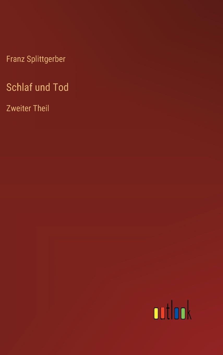 Schlaf und Tod: Zweiter Theil