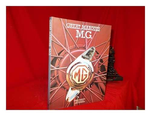 Great Marques: M.G. B0013GA7MQ Book Cover
