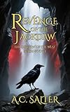Revenge of the Jackdaw: Epic Fantasy (The Shadow Of The West Book 3)