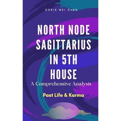 North Node Sagittarius in the 5th House Series 1