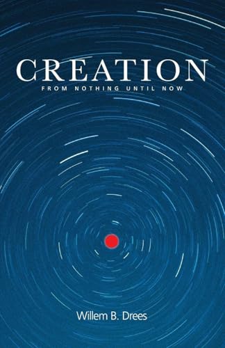 Creation: From Nothing Until Now view 2