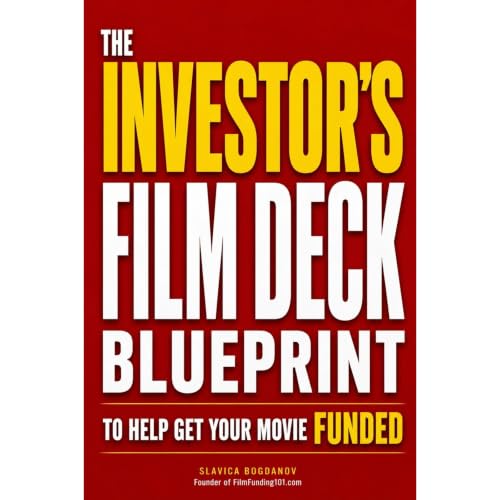 The Investor's Film Deck Blueprint to Help Get Your Movie Funded Audiolibro Por Slavica Bogdanov arte de portada
