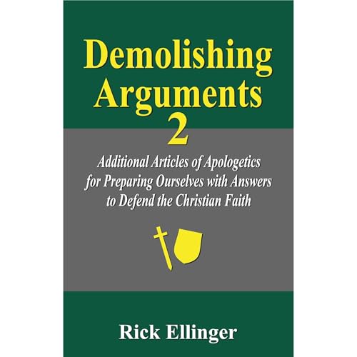 Demolishing Arguments 2 Audiobook By Rick Ellinger cover art
