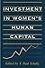 Investment in Women's Human Capital -  Paperback