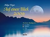 Auf einen Blick 2009: Wandkalender - Helga Föger 