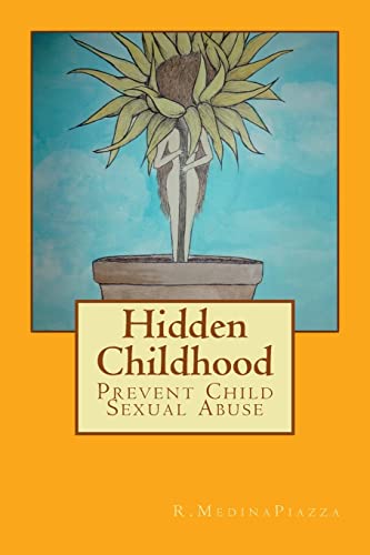 Hidden Childhood: Prevent Child Sexual Abuse