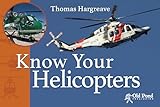 Know Your Helicopters