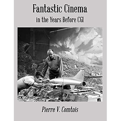 Fantastic Cinema in the Years Before CGI