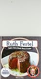 Ruth Fertel: Ruth's Chris Steak House Creator (Female Foodies)